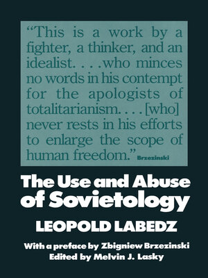 cover image of The Use and Abuse of Sovietology